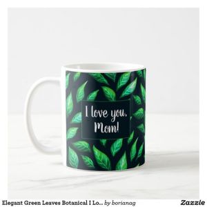 Love mom customizable botanical mug at Zazzle